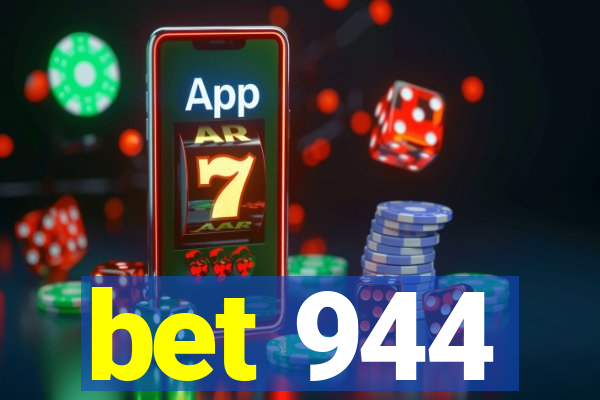 bet 944